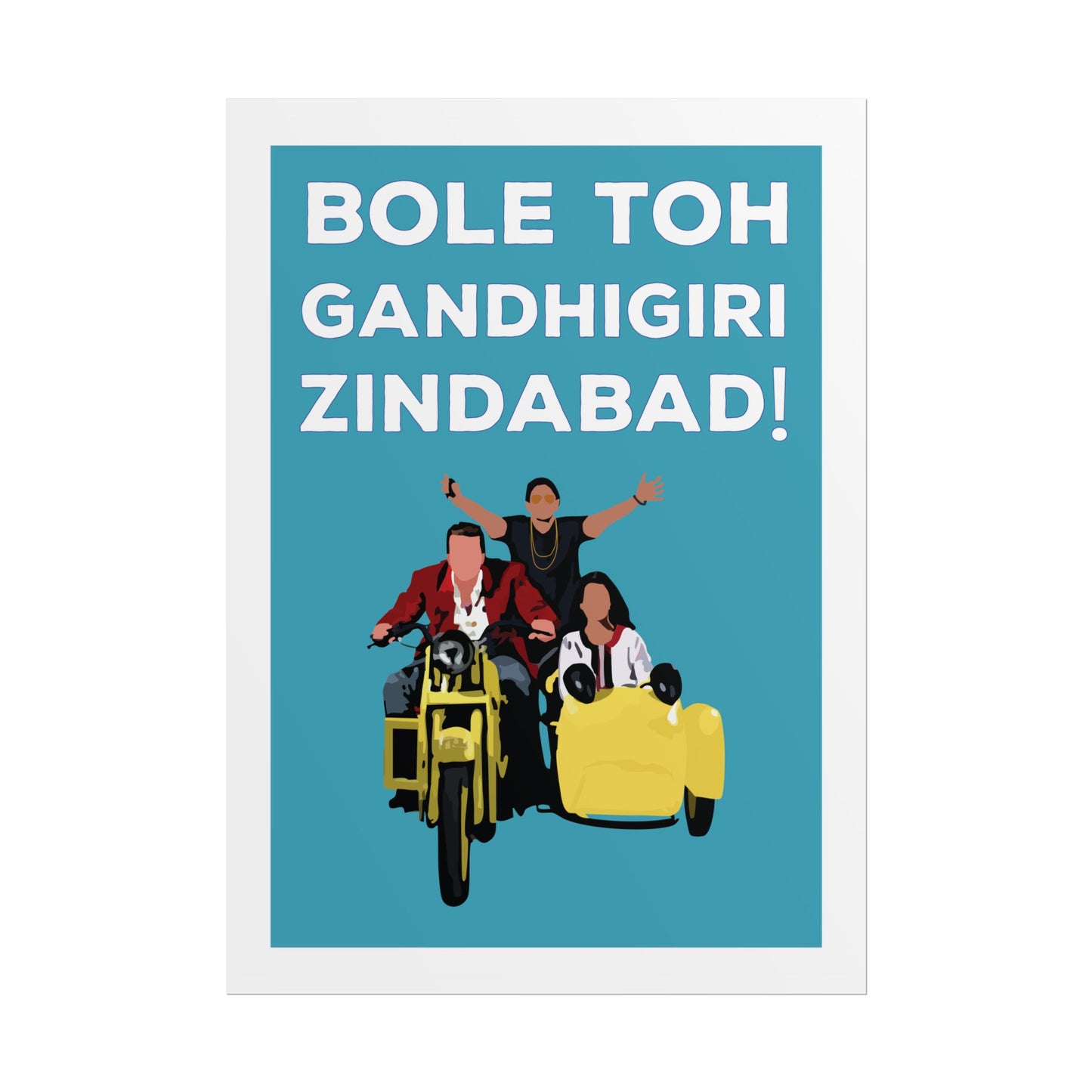 Munna Bhai MBBS - Inspirational Rolled Poster - Bole Toh Gandhigiri Zindabad!