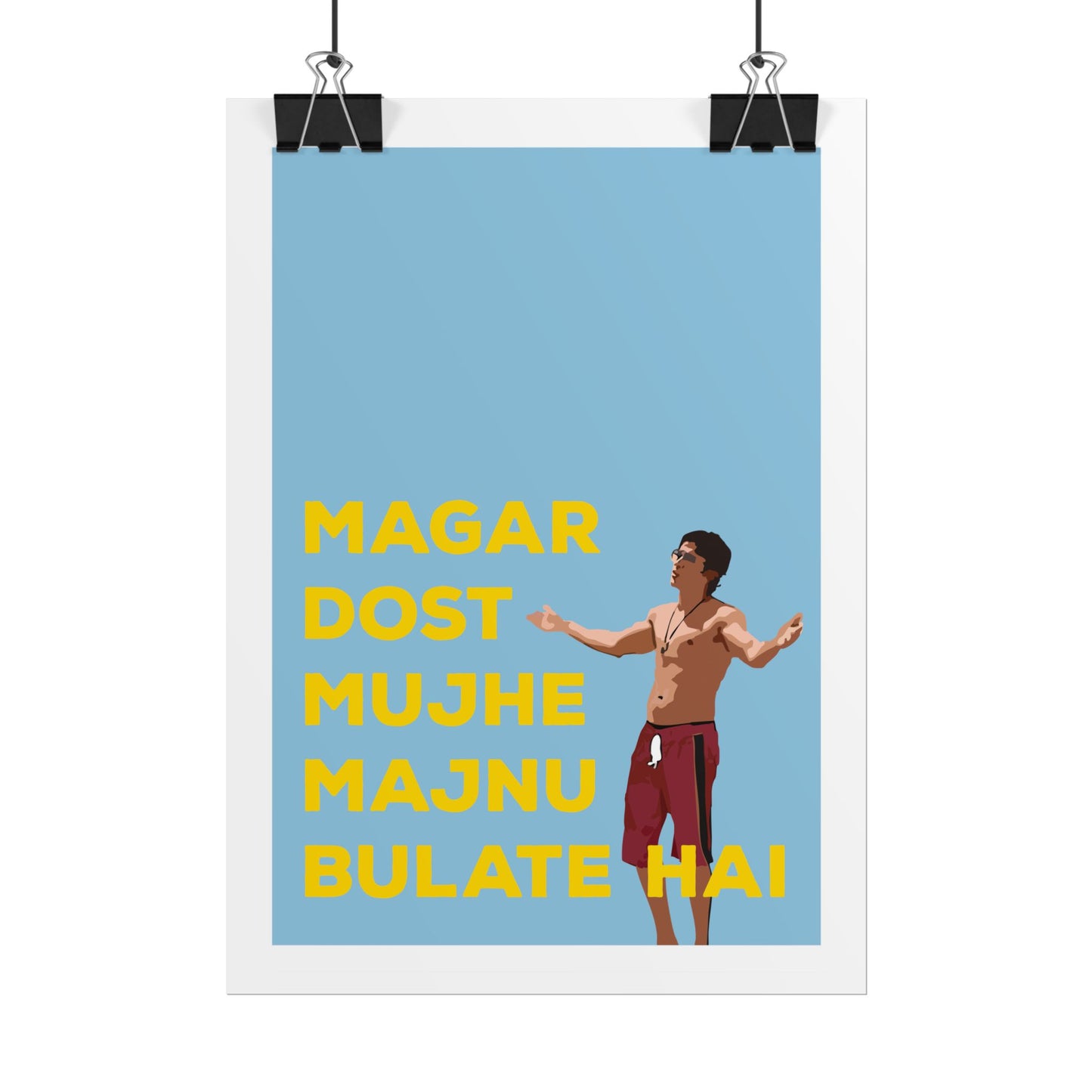 Inspirational Rolled Poster - Zindagi Na Milegi Dobara - 'Dost Majnu Bulate Hai'