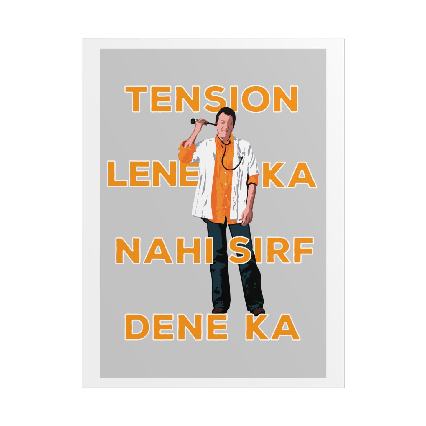 Munna Bhai MBBS - 'Tension Lene Ka Nahi Sirf Dene Ka' - Fun Wall Art for Home & Office