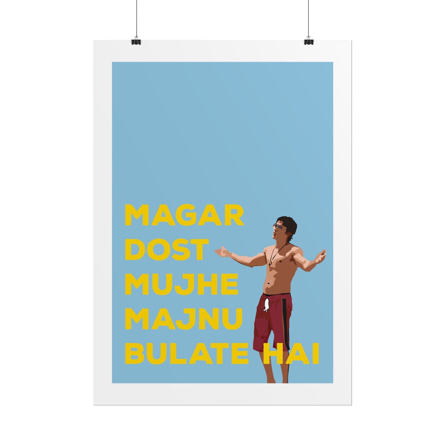 Inspirational Rolled Poster - Zindagi Na Milegi Dobara - 'Dost Majnu Bulate Hai'