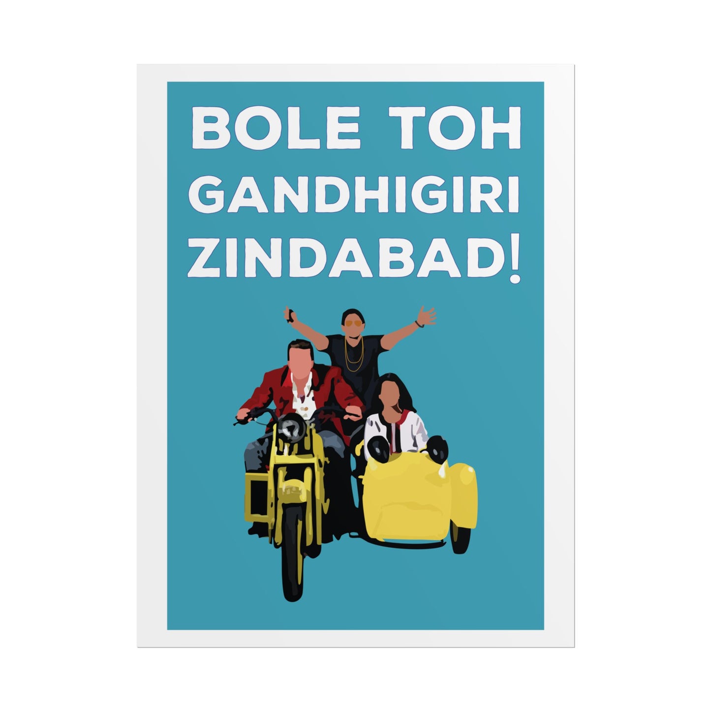 Munna Bhai MBBS - Inspirational Rolled Poster - Bole Toh Gandhigiri Zindabad!