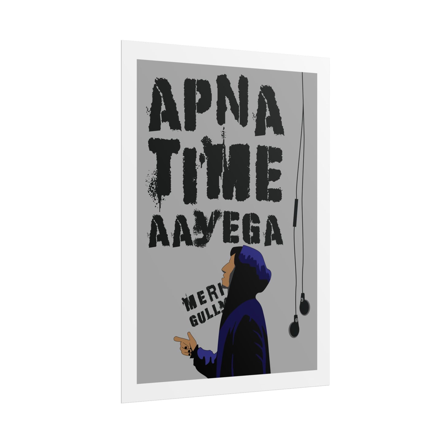 Urban Style Rolled Poster - Gully Boy - Ranveer Singh - "Apna Time Aayega" - Modern Wall Art for Home Decor