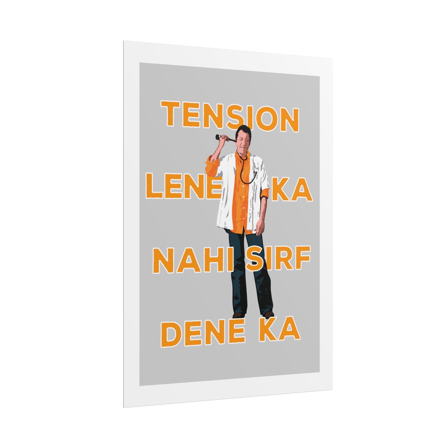 Munna Bhai MBBS - 'Tension Lene Ka Nahi Sirf Dene Ka' - Fun Wall Art for Home & Office