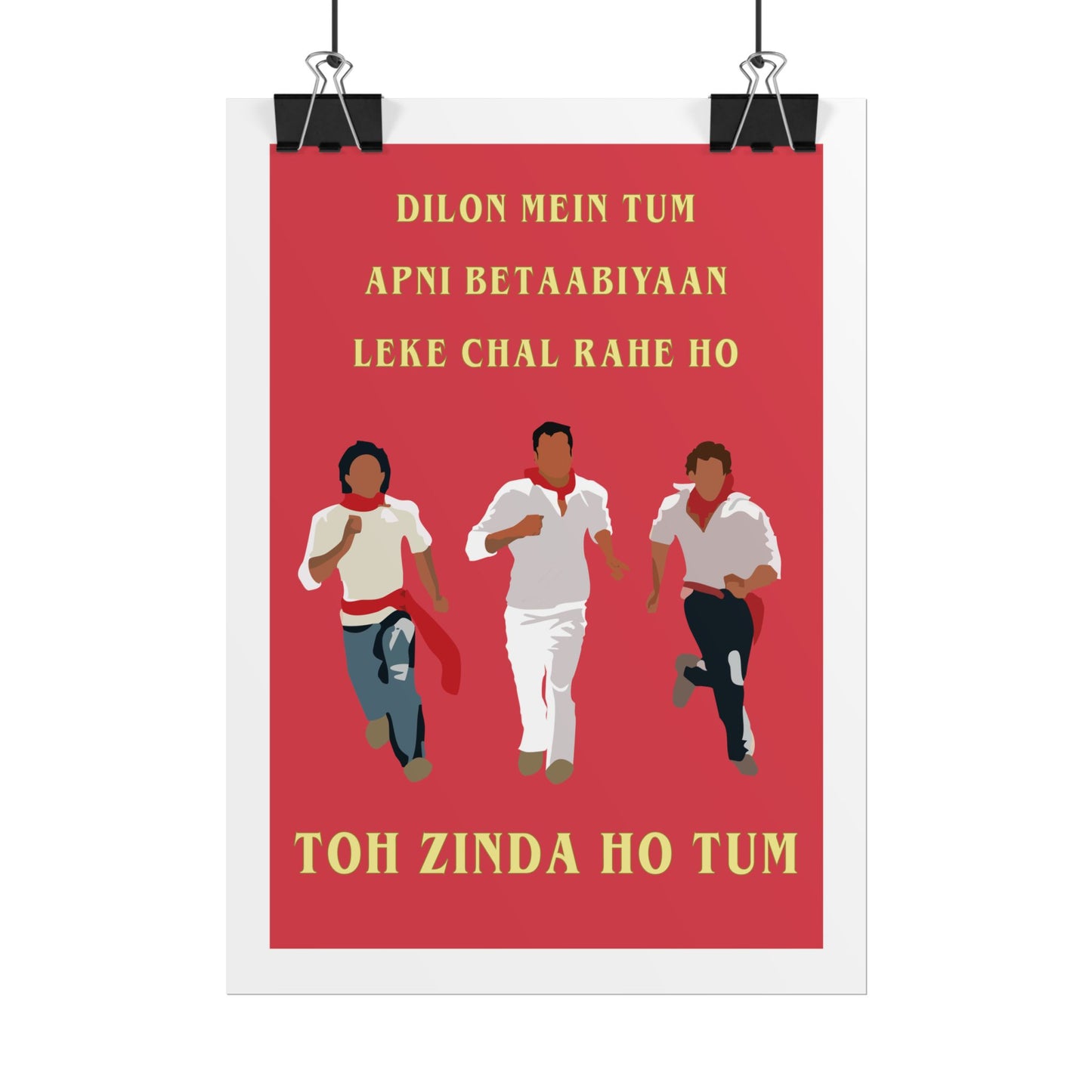 Inspirational Rolled Poster - Zindagi Na Milegi Dobara - 'Toh Zinda Ho Tum'