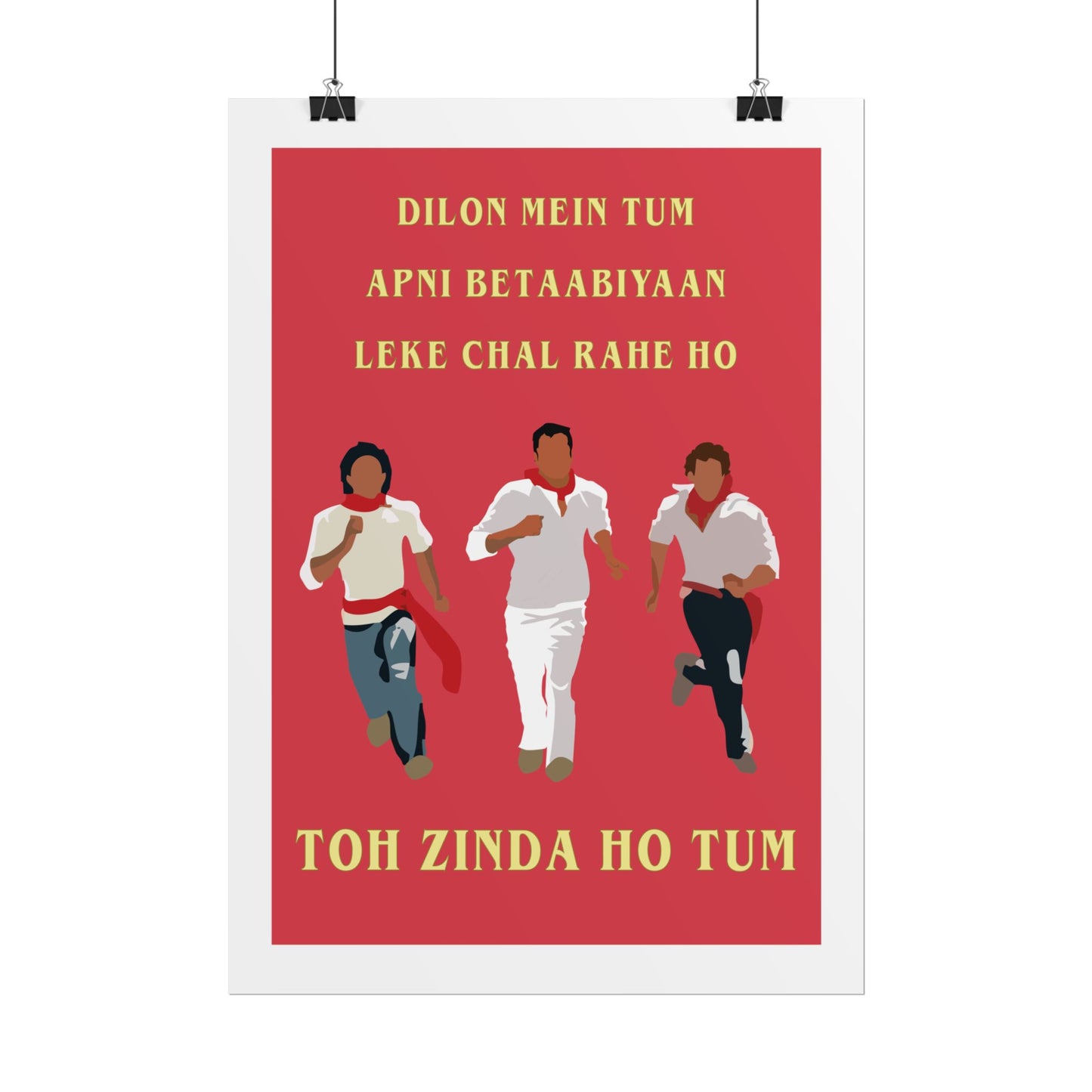 Inspirational Rolled Poster - Zindagi Na Milegi Dobara - 'Toh Zinda Ho Tum'