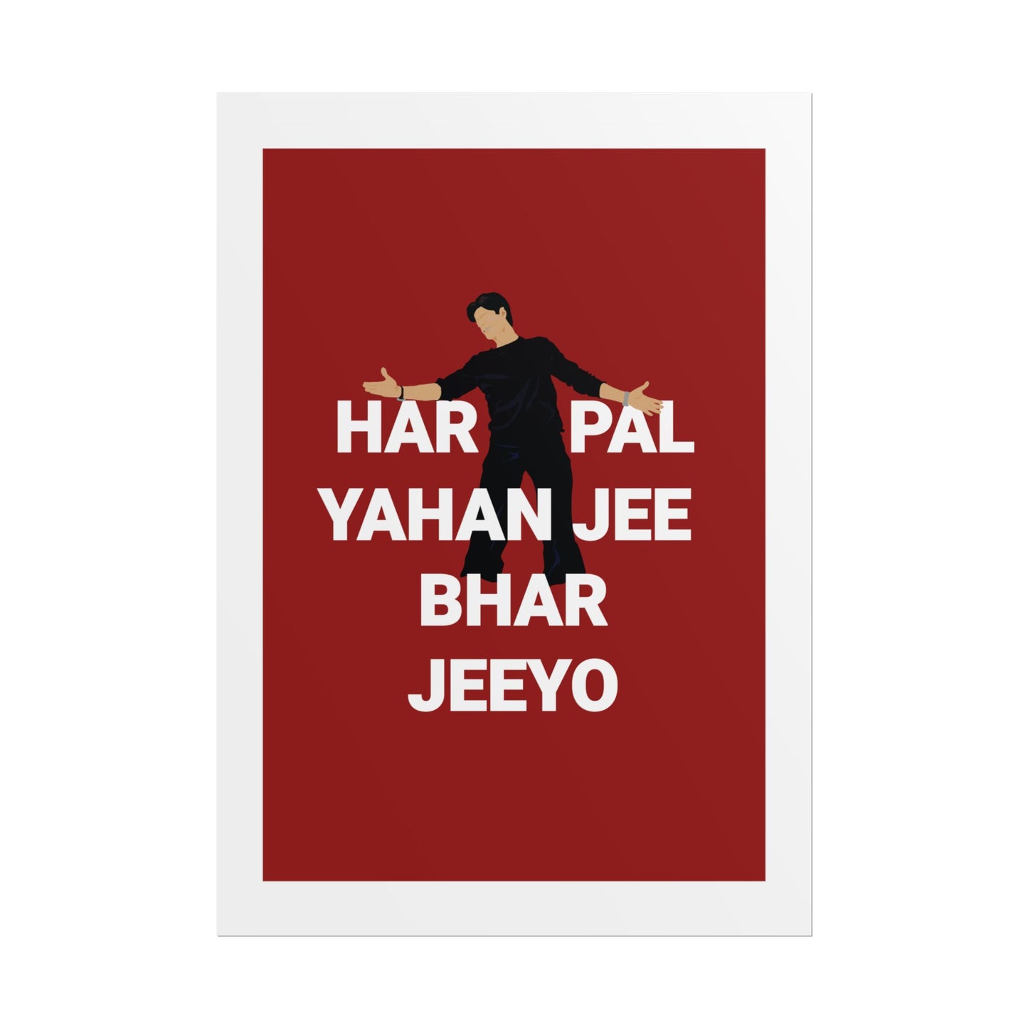 - Shah Rukh Khan - Kal Ho Naa Ho - 'Har Pal Yahan Jee Bhar Jeeyo' Wall Art