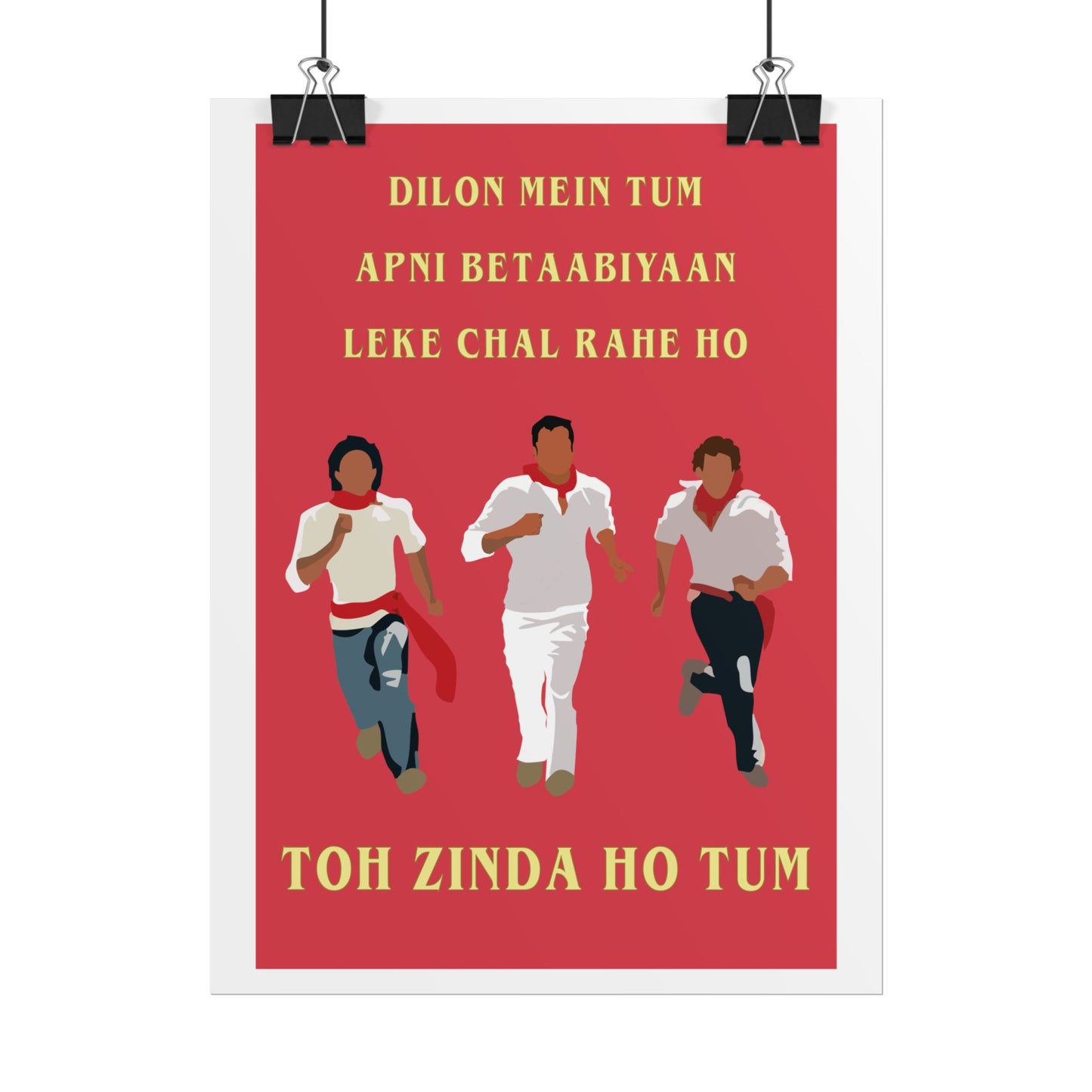 Inspirational Rolled Poster - Zindagi Na Milegi Dobara - 'Toh Zinda Ho Tum'