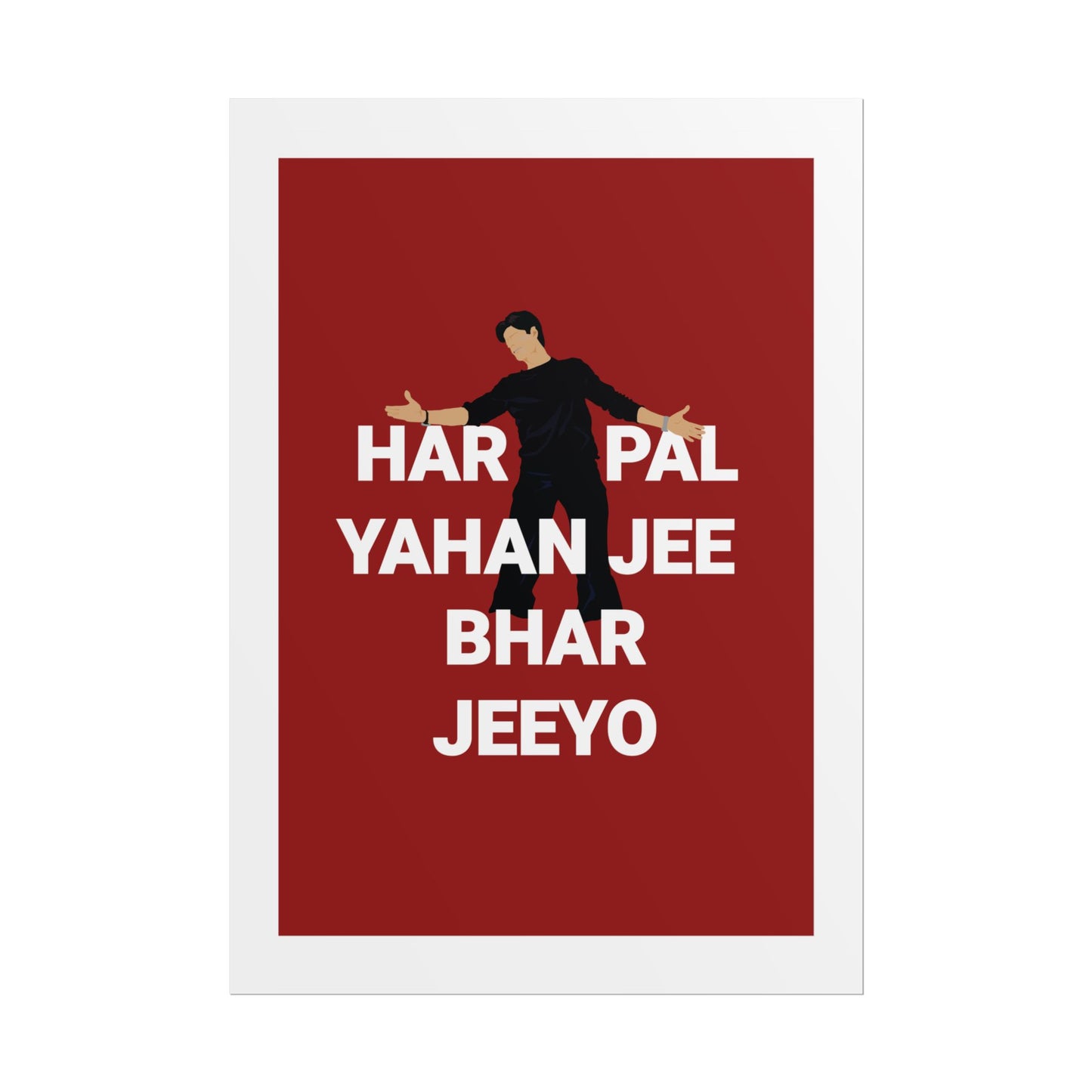 - Shah Rukh Khan - Kal Ho Naa Ho - 'Har Pal Yahan Jee Bhar Jeeyo' Wall Art