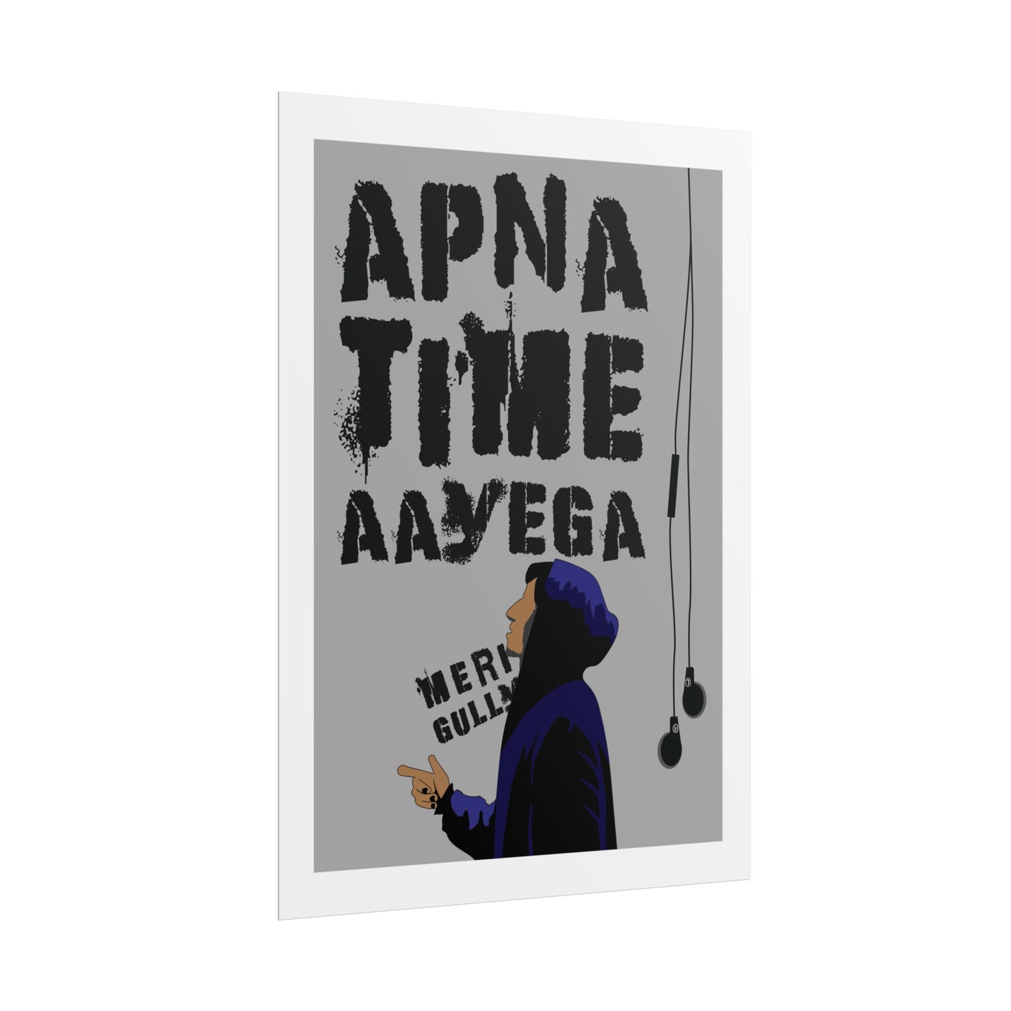 Urban Style Rolled Poster - Gully Boy - Ranveer Singh - "Apna Time Aayega" - Modern Wall Art for Home Decor