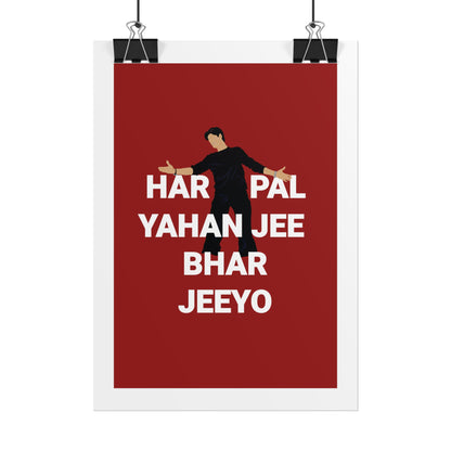 - Shah Rukh Khan - Kal Ho Naa Ho - 'Har Pal Yahan Jee Bhar Jeeyo' Wall Art