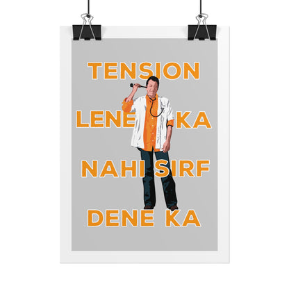 Munna Bhai MBBS - 'Tension Lene Ka Nahi Sirf Dene Ka' - Fun Wall Art for Home & Office